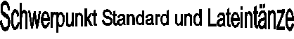 Schwerpunkt Standard und Lateintnze
